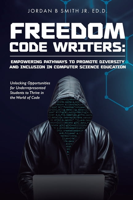 Rising Freedom Code Freedom Code Writers: Unlocking Opportunities for Underrepresented ...
