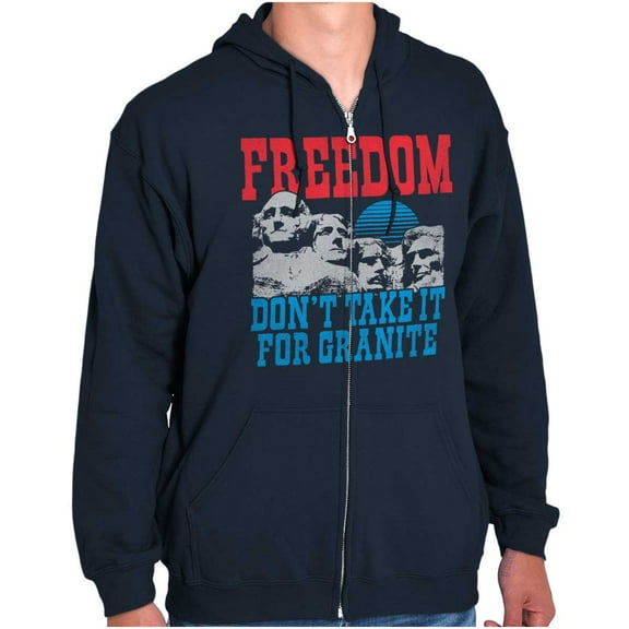 Freedom Don't Take It For Granite Pun Zip Up Hoodie Men's Women's Brisco Brands S