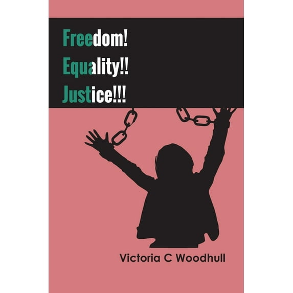 Freedom! Equality!! Justice!!!, (Paperback)
