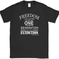 thumbnail image 1 of Freedom Extinction T-Shirt USA America Pride Flag Pro Novelty Tee - Black, L, 1 of 1