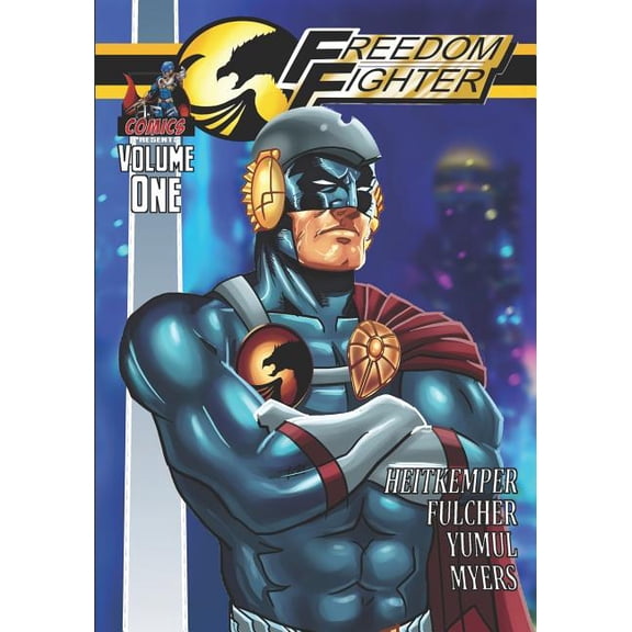 Freedom Fighter Vol. 1 Paperback Michael D Heitkemper