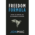 thumbnail image 1 of Pre-Owned Freedom Formula: How To Grow An Ecommerce Empire Paperback, 1 of 1