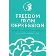 thumbnail image 1 of Freedom From Depression: Using Chinese Medicine Principles, 1 of 1