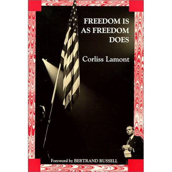 Pre-Owned Freedom Is As Freedom Does : Civil Liberties in America 9780826404756