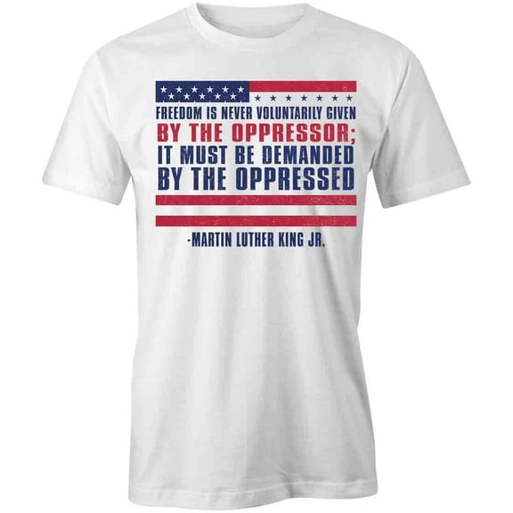Freedom Is T-Shirt | Inspirational Quote White Tee Gift
