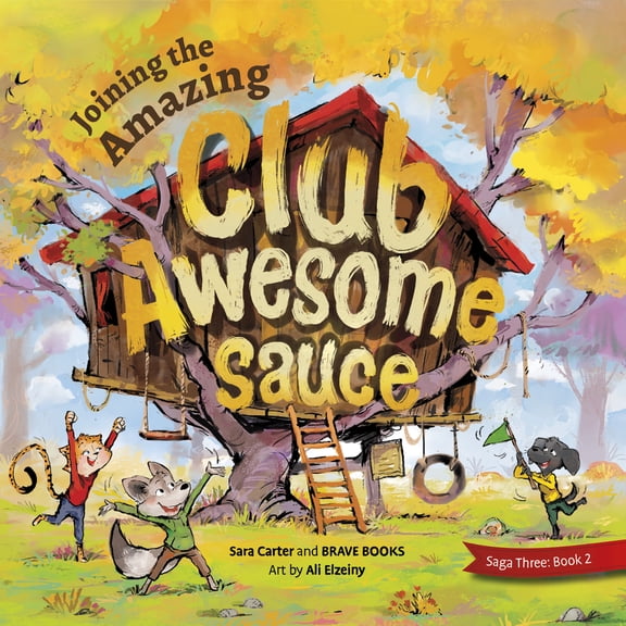 Pre-Owned Joining the Amazing Club Awesome Sauce (Paperback) 1955550360 9781955550369