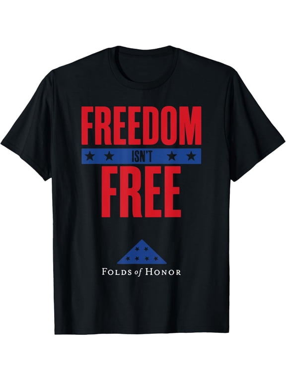 Freedom Isn't Free Folds Of Honor T-Shirt men and women can wear, black, white, gifts
