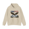 thumbnail image 1 of Freedom Isn’t Free – Patriotic Eagle Letter Art Funny Unisex Hoodie, 1 of 7