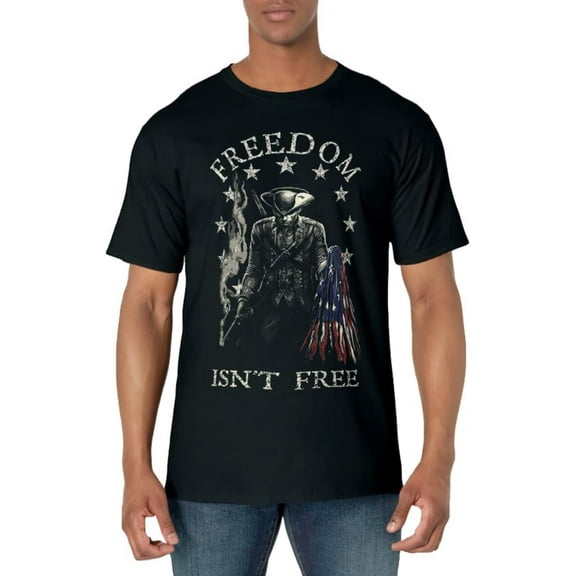 Freedom Isn't Free T-Shirt
