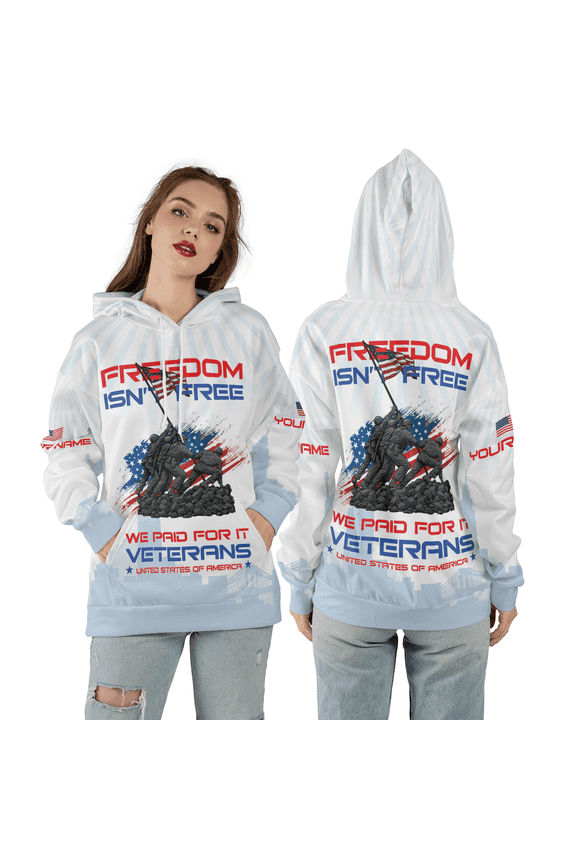 Freedom Isn’t Free Veterans Custom 3D Hoodie, Patriotic Veteran US Flag 3D Print Hoodie, American Pride Memorial Hooded Sweatshirt