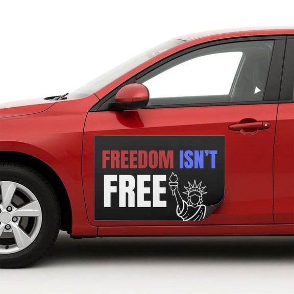 Freedom Isnt Free Car Magnet Sign by DC | Flexible Car Magnetic Sheets with Adhesive Backing | 12"x18" Bumper Magnet Sticker for Vehicles, Trucks & Business Advertising Signs | 2 PC | Made in USA