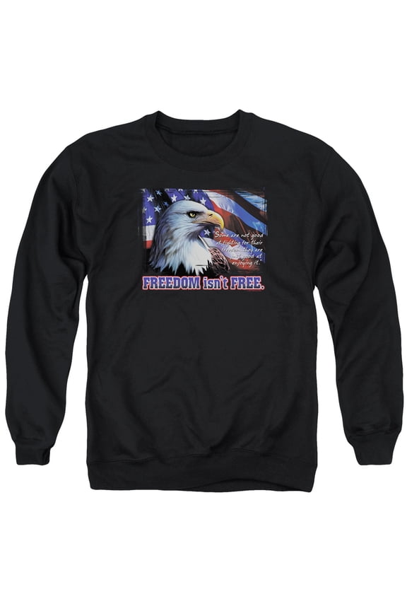 - Freedom Isnt Free - Crewneck Sweatshirt - Medium