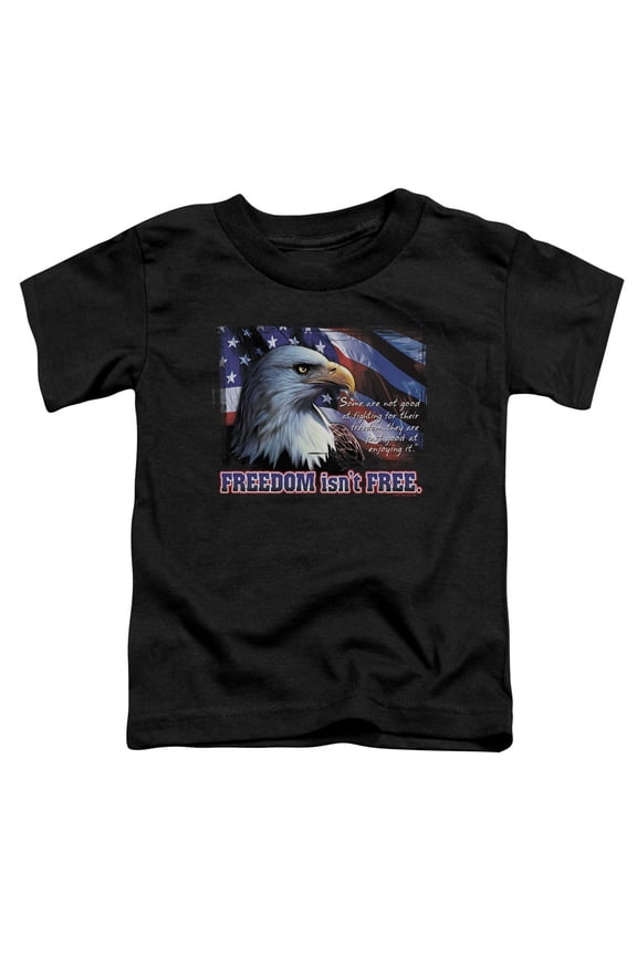 - Freedom Isnt Free - Toddler Short Sleeve Shirt - 2T