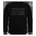 thumbnail image 1 of Freedom Isnt Graphic Crew Neck Sweatshirt, Black - Small, 1 of 1