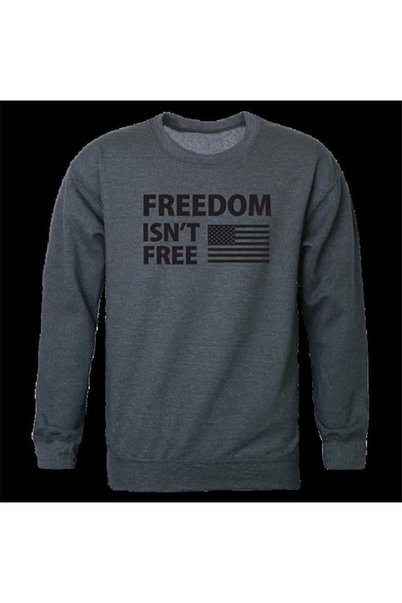 Freedom Isnt Graphic Crewneck Sweatshirt, Heather Charcoal - Large