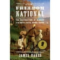 thumbnail image 1 of Pre-Owned Freedom National: The Destruction of Slavery in the United States, 1861-1865 (Paperback) 0393347753 9780393347753, 1 of 1