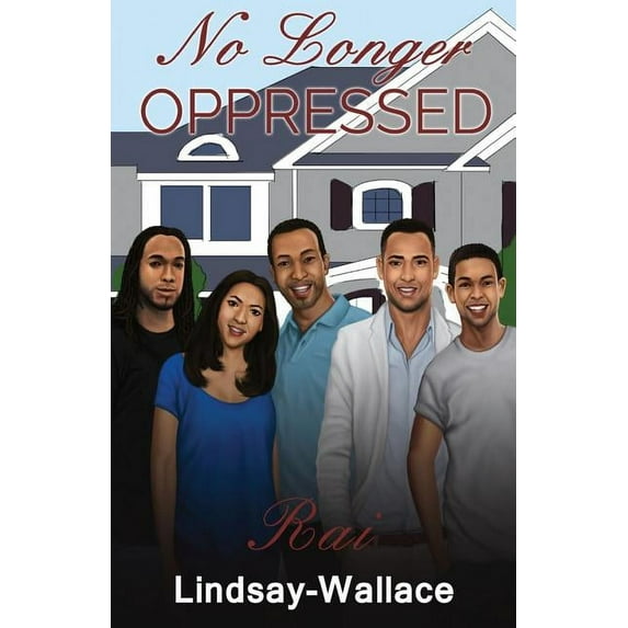 Freedom: No Longer Oppressed (Paperback)