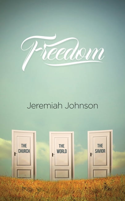 Freedom  Paperback  Jeremiah Johnson