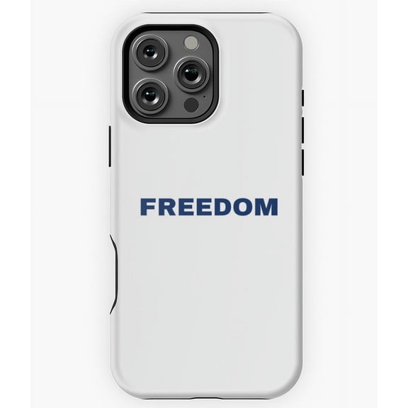 Freedom Political Statement Design Case for iPhone 17 16 15 14 13 12 11 Pro Max
