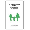 thumbnail image 1 of Freedom Programme for Men: A Manual for Facilitators (Paperback), 1 of 1