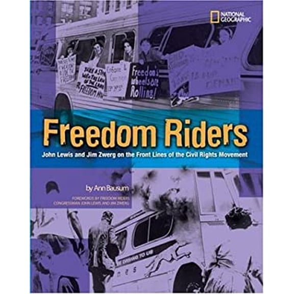 Pre-Owned Freedom Riders RLB : John Lewis and Jim Zwerg on the Front Lines of the Civil Rights Movement 9780792241744