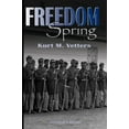 thumbnail image 1 of Pre-Owned Freedom Spring (Paperback) 1723816183 9781723816185, 1 of 1