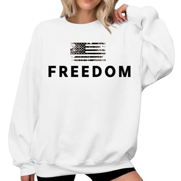 Freedom Sweatshirt for Women Classic Long Sleeve Patriotic Pullover Letter Printed Fashion Streetwear Stretch Casual Cozy Soft Daily Wear