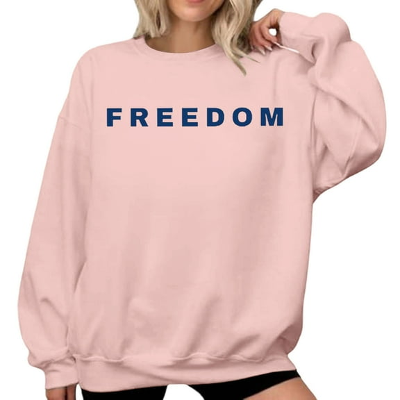 Freedom Sweatshirt for Women Classic Long Sleeve Patriotic Pullover Letter Printed Fashion Streetwear Stretch Casual Loose Fit Daily Wear