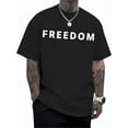thumbnail image 1 of Freedom T Shirts for Men, Mens Patriotic Personality Letters Graphic Printed Cotton Crewneck Short Sleeve Casual Daily Tees, 1 of 10