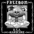 thumbnail image 1 of Freedom - USA Hardcore - Vinyl, 1 of 1