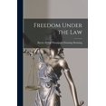 thumbnail image 1 of Freedom Under the Law, (Paperback), 1 of 1