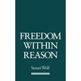 thumbnail image 1 of Pre-Owned Freedom Within Reason (Paperback) 0195085655 9780195085655, 1 of 1