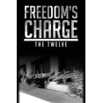 thumbnail image 1 of Freedom's Charge, (Paperback), 1 of 1