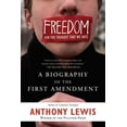 thumbnail image 1 of Freedom for the Thought That We Hate: A Biography of the First Amendment, (Paperback), 1 of 1