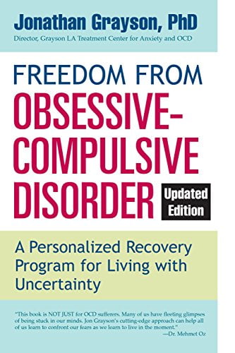 Pre-Owned Freedom from Obsessive Compulsive Disorder: A Personalized Recovery Program for Living with Uncertainty, Updated Edition (Paperback) 042527389X 9780425273890