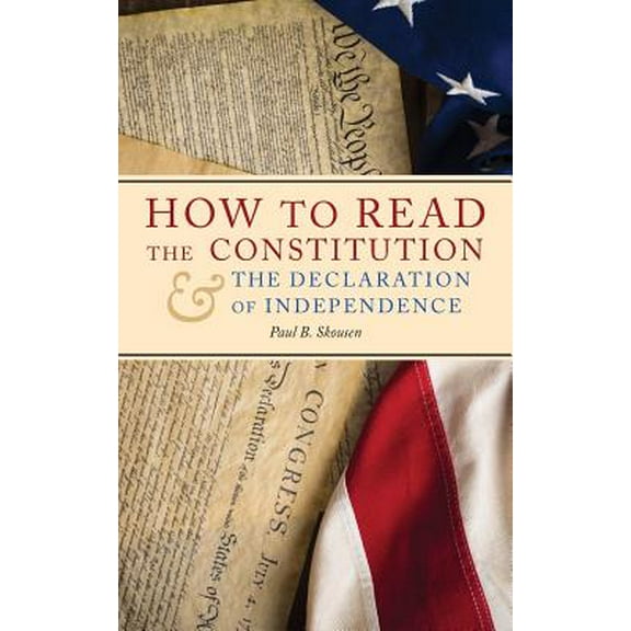 Freedom in America: How to Read the Constitution and the Declaration of Independence (Paperback)