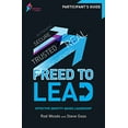 thumbnail image 1 of Pre-Owned Freed to Lead Workbook: Effective identity-based leadership (Paperback) 0857217089 9780857217080, 1 of 1