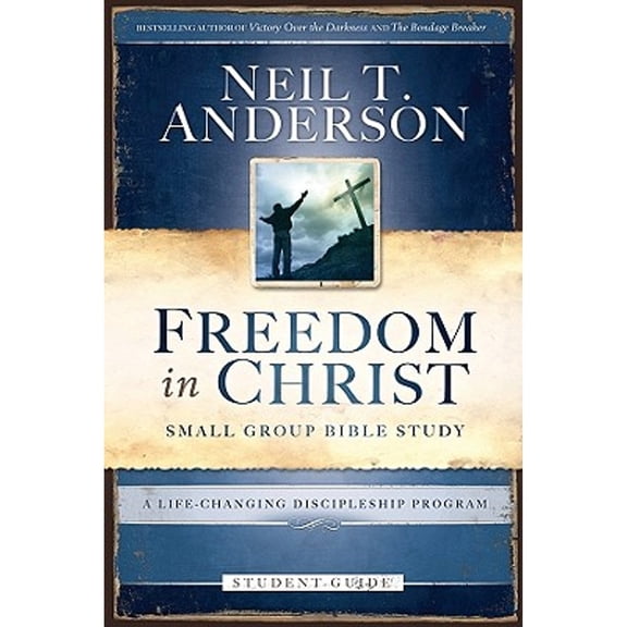 Pre-Owned Freedom in Christ Small-Group Bible Study Student Guide: A Life-changing Discipleship Program (Paperback) 0830746536 9780830746538