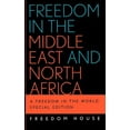 thumbnail image 1 of Freedom in the World Freedom in the Middle East and North Africa: A Freedom in the World, (Hardcover), 1 of 1