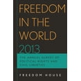 thumbnail image 1 of Freedom in the World Freedom in the World 2013: The Annual Survey of Political Rights and Civil Liberties, (Paperback), 1 of 1