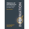 thumbnail image 1 of Freedom of Information in Scotland in Practice, (Paperback), 1 of 1