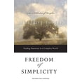 thumbnail image 1 of Pre-Owned Freedom of Simplicity: Finding Harmony in a Complex World (Paperback) 0060759712 9780060759711, 1 of 1