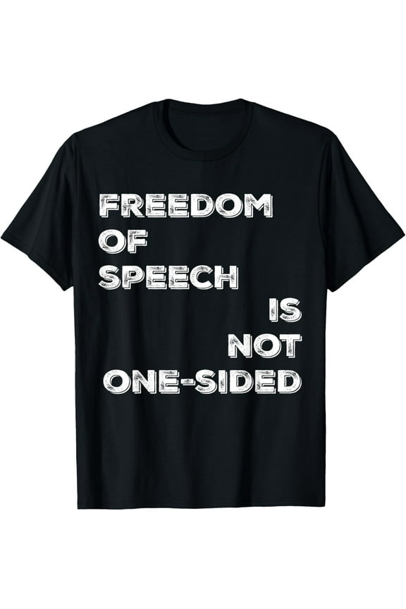 Freedom of Speech - Protest for the 1st Amendment T Shirt T-Shirt