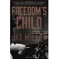 thumbnail image 1 of Pre-Owned Freedom's Child: A Novel (Hardcover) 0804186804 9780804186803, 1 of 1