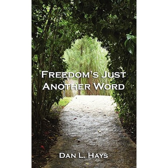 Pre-Owned Freedom's Just Another Word (Hardcover)