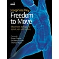 thumbnail image 1 of Freedom to Move: Movement Therapy for Spinal Pain and Injuries (Paperback), 1 of 1