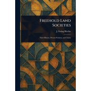 Freehold Land Societies, Paperback