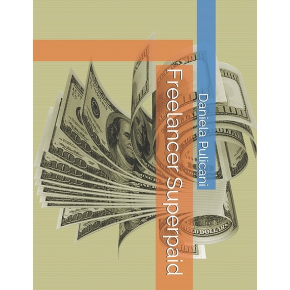 Freelancer Superpaid (Paperback)