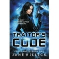 thumbnail image 1 of Freelancer Traitor's Code: A Sassy Spaceship Captain Adventure, Book 1, (Paperback), 1 of 1