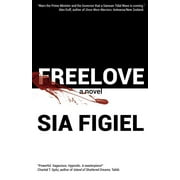 Freelove (Paperback)